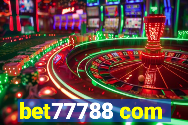 bet77788 com